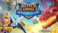 Battle Arena : Heroes Adventure