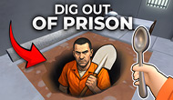 Dig out of Prison