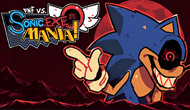 FNF Vs. Sonic.Exe Mania!
