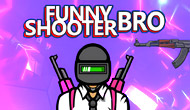 Funny Shooter Bro