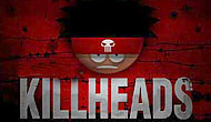 Killheads