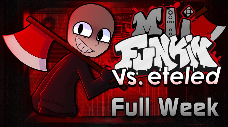 Mii Funkin: Vs. Eteled - Play Online on Snokido