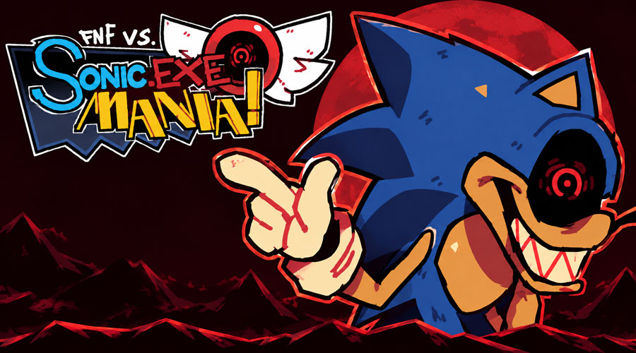 FNF Vs. Sonic.Exe Mania!