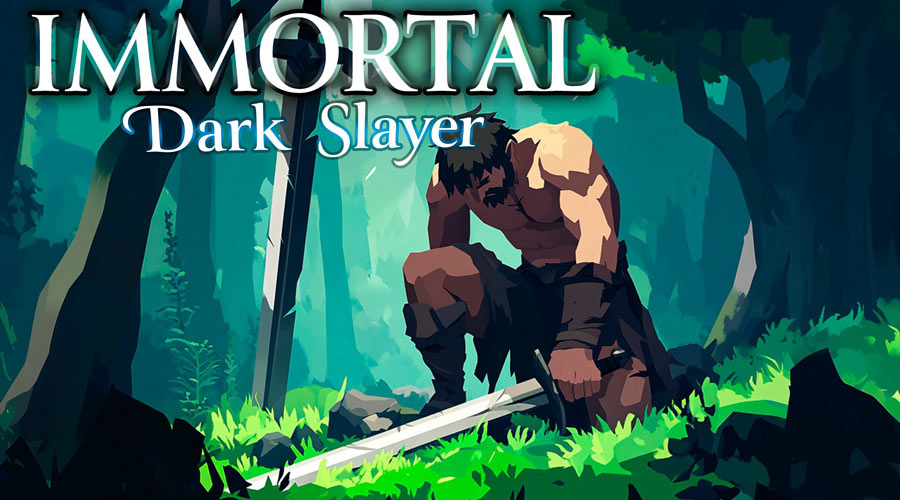 Immortal: Dark Slayer
