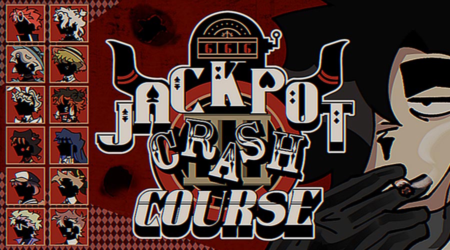 Jackpot Crash Course : Chapter 1