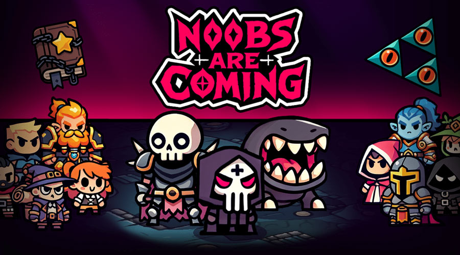 Noobs Are Coming