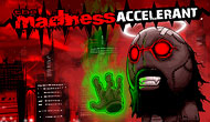 Madness Accelerant - Play Online on Snokido