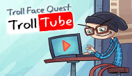 Trollface Quest : TrollTube