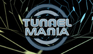Tunnel Mania